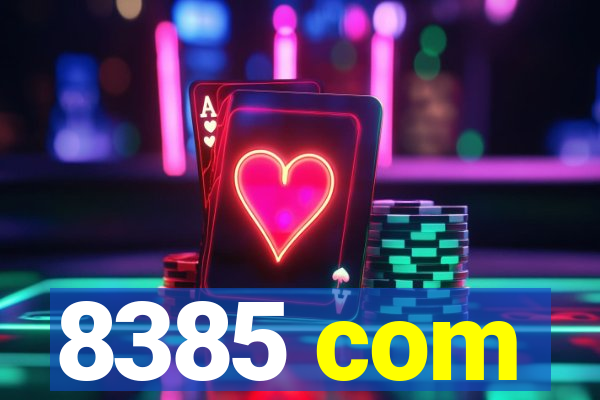 8385 com